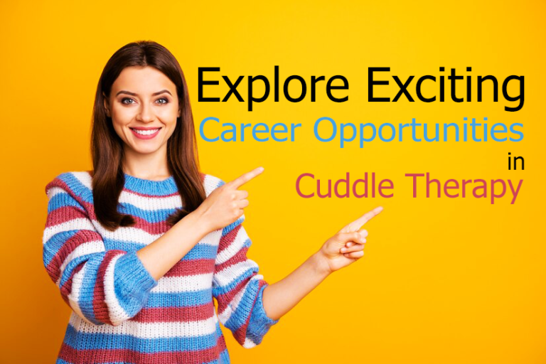 Explore exciting career opportunities in cuddle therapy in Canada