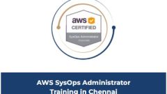 AWS SysOps Administrator Training in Chennai | Bita