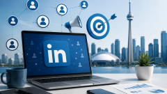 Looking for LinkedIn Marketing Services Agency in Toronto?