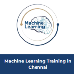 Machine Learning Training in Chennai | Best IT Training Institute