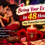 Bring Your Ex Back in 48 Hours my Powerful Love Spell!