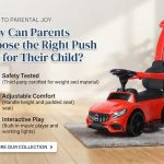 How Can Parents Choose the Right Push Car for Their Child?