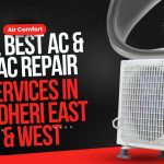 The Best AC & HVAC Repair Services in Andheri East & West, Mumbai – Air Comfort
